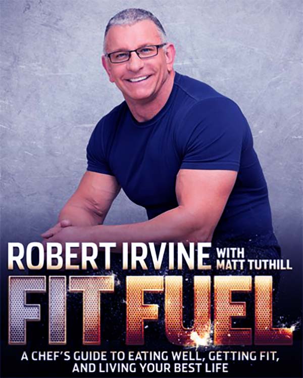 Image of Chef, Robert Irvine book Fit Fuel